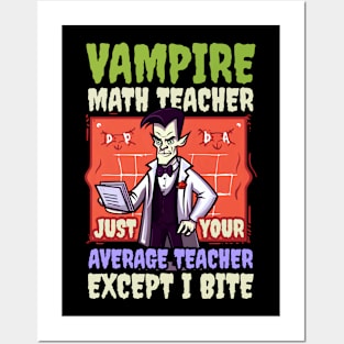 Halloween Math Teacher Shirt | Vampire Average But Bite Posters and Art